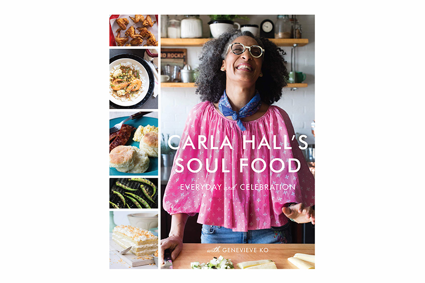 Carla Hall's Soul Food: Everyday and Celebration